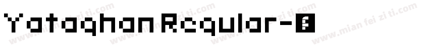 Yataghan Regular字体转换